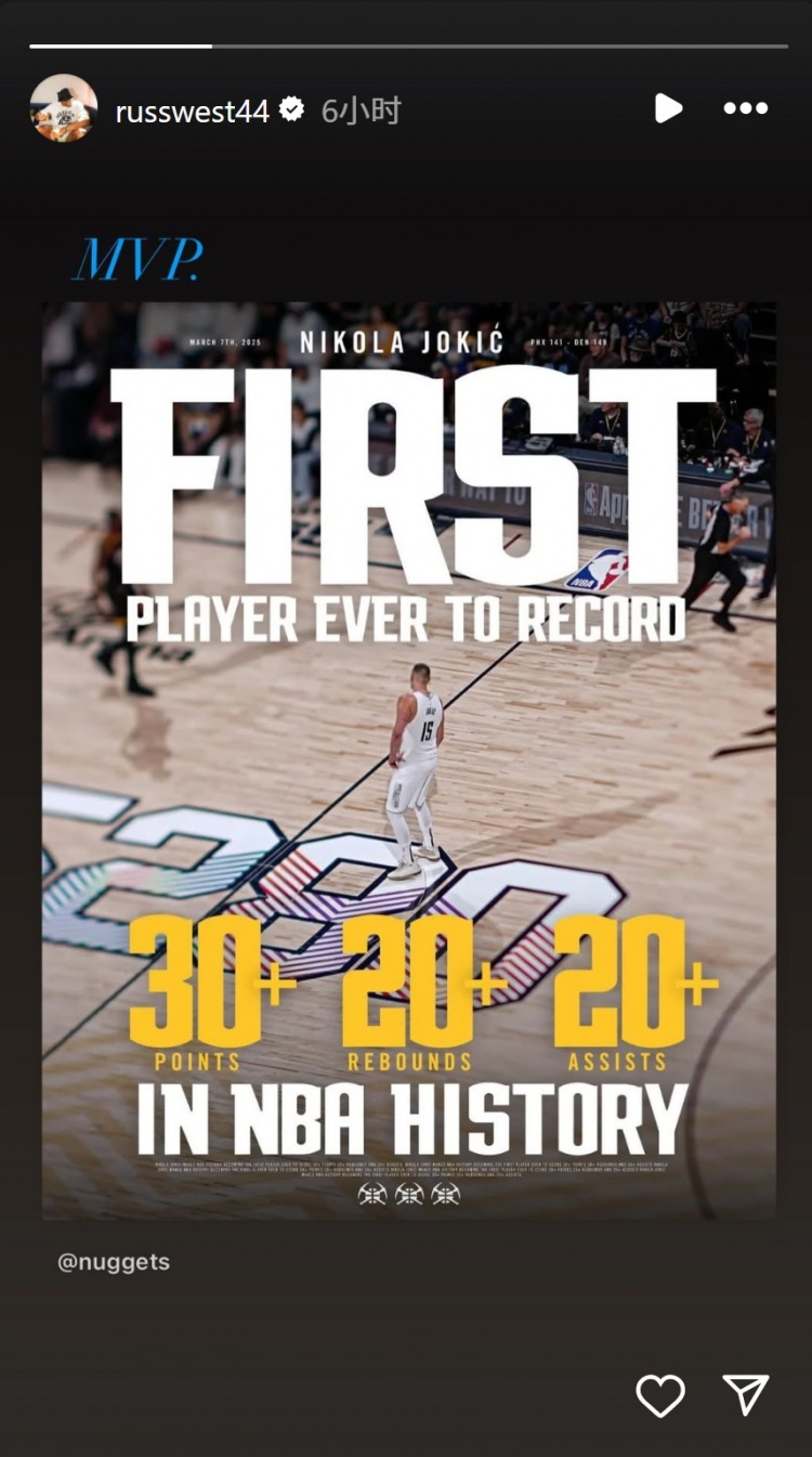  約基奇爆砍31分21板22助！威少INS再次轉發：MVP